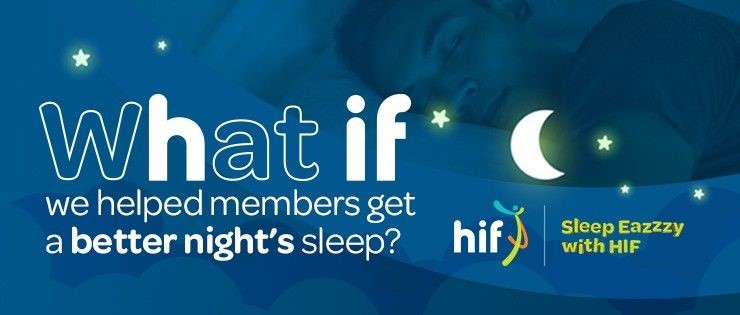 What if … we helped members get a better night’s sleep? 